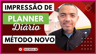 COMO IMPRIMIR PLANNER DIÁRIO  VÍDEO 2 [upl. by Else953]