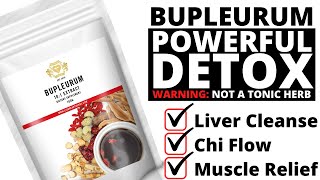 Bupleurum Powerful Detox Liver Cleanse Chi Flow Muscle Relief [upl. by Aerdnaxela781]