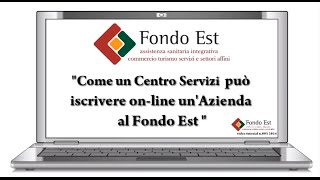 Tutorial Iscrizione Azienda dal Profilo Centro Servizi [upl. by Eldnar]