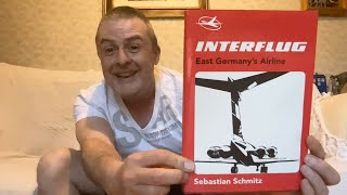 Interflug East Germany’s Airline by Sebastian Schmitz [upl. by Ellinnet]