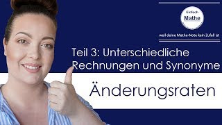 Änderungsraten Teil 3  Synonyme und verschiedene Berechnungen by einfach mathe [upl. by Eecak]