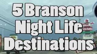 Top 5 Branson Night Spots for Nightlife [upl. by Mat823]