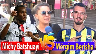 Michy Batshuayi Beşiktaş mı Mërgim Berisha Fenerbahçe mi [upl. by Baras]