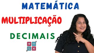 MULTIPLICAÇÃO COM NÚMEROS DECIMAIS [upl. by Aiceled]