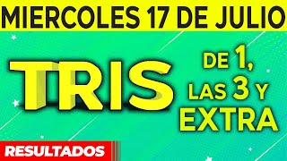 Resultado del sorteo de Tris de la Una Tres y Extra del Miércoles 17 de Julio de del 2024 😱🤑💰💵 [upl. by Ylerebmik207]