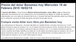 Tipo de cambio precios dolar euro libra pesos Banamex hoy Miércoles 18 de Febrero 2015 180215 [upl. by Airetak]