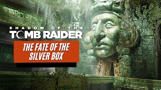 Shadow of the Tomb Raider The Fate of the Silver Box [upl. by Garold829]