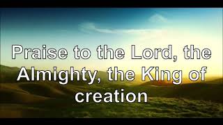 Praise to the Lord the Almighty With Lyrics  Fernando Ortega [upl. by Ontina]