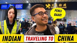 Indian traveling to China 🇨🇳 First time transit 🔥 [upl. by Netsrik]