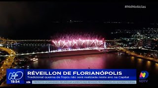 Réveillon de Florianópolis tradicional queima de fogos não será realizada neste ano na Capital [upl. by Jenifer]