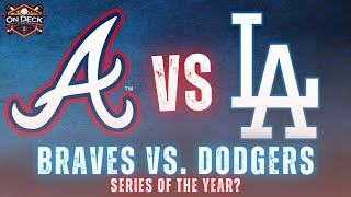 Braves vs Dodgers is the most important series of the season [upl. by Baerman]