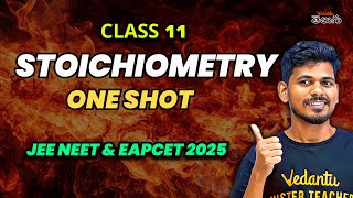 Stoichiometry  One Shot  Class 11 Chemistry  JEE EAPCET 2025  Save Your Class 11th [upl. by Obeded635]