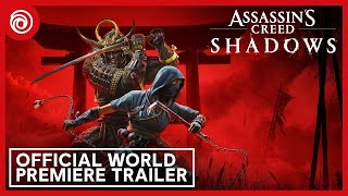 Assassins Creed Shadows Official World Premiere Trailer [upl. by Ecilayram]