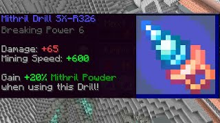 The MIithril Drill… Hypixel Skyblock [upl. by Enyaz]