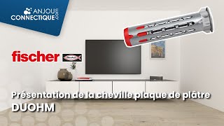 Une seule cheville pour tous les matériaux en plaque la cheville DUOHM de Fischer [upl. by Enyrhtac]