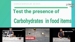 Test the presence of carbohydrates in food items  KIDS EXPERIMENT 7 [upl. by Aicileb]