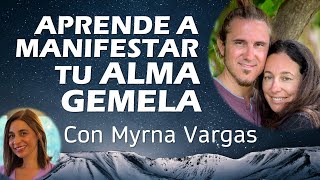 🌟 APRENDE A MANIFESTAR TU ALMA GEMELA 🌟 Covadonga PerezLozana amp Mariano Menéndez [upl. by Perlman933]