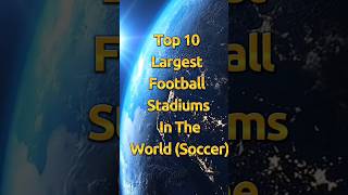 Top 10 Football Stadiums You Wont Believe Exist shorts [upl. by Yentruocal871]