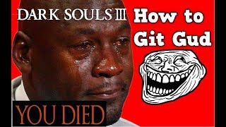 HOW TO quotNO HITquot DARK SOULS 3  ALL BOSSES RUN  2019 Edition [upl. by Sexela]