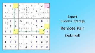 Expert Sudoku Strategy Remote Pair Explained [upl. by Anitserp]