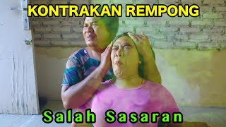 SALAH SASARAN  KONTRAKAN REMPONG EPISODE 824 [upl. by Eniamurt]