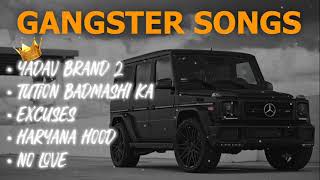 NonStop Gangster Slowed Songs🔥  Yadav Brand 2  Haryana Hood  trending [upl. by Tterrej342]