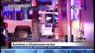 Masacre En Bar Sabino Gordo De Monterrey Mas De 20 Ejecutados 080711 TELEDIARIO [upl. by Crispa263]