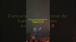 🇨🇦🎇 Fuegos Artificiales en Montreal 2024  ¡No te lo pierdas [upl. by Benedikt]