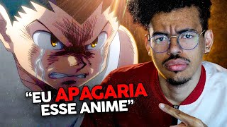 HUNTER X HUNTER PRECISA ACABAR [upl. by Mazel]