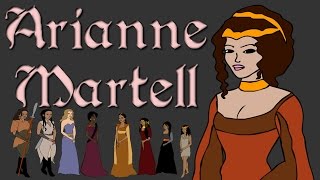 ASOIAF  Arianne Martell Book Spoilers  Focus Series [upl. by Lyrahs]