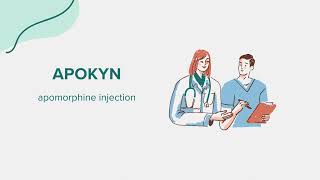 Apokyn apomorphine injection  Drug Rx Information [upl. by Jaycee]