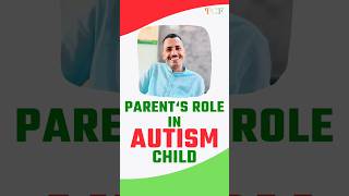 Parents role in AUTISM child  by Rajpal Singh [upl. by Geldens722]