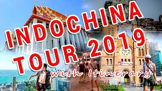 Indochina Tour 2019 Thailand  Cambodia  Vietnam w itinerary on description [upl. by Saloma]