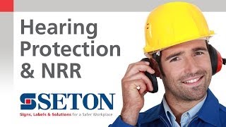 How to Choose The Best Hearing Protection by Using The Noise Reduction Rating NRR  Seton [upl. by Aisat573]