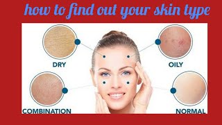 How to find out your skin type [upl. by Tarryn909]