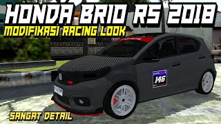 MOD HONDA BRIO RS 2018 MODIFIKASI RACING LOOK  MOD BUSSID TERBARU [upl. by Rabaj432]