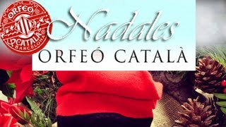 Orfeó Català  Nadales [upl. by Arakahs]