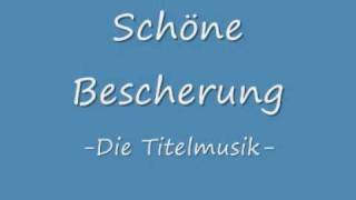 Schöne Bescherung  Filmmusik [upl. by Nosyerg699]