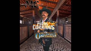 Mix De Puros Corridos De Los Originales De San Juan [upl. by Tedman765]