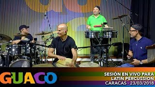 Guaco  Sesión Para Latin Percussion  En Vivo [upl. by Jerad114]