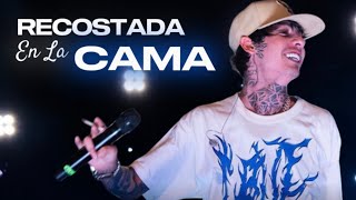 NATANAEL CANO  Recostada en la Cama Video Lyrics [upl. by Nidya]