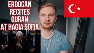 TURKEY PRESIDENT ERDOGAN QURAN RECITATION AT HAGIA SOPHIA  REACTION [upl. by Lebasiairam]