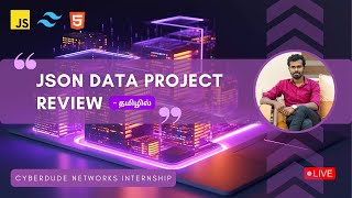 🔴Day 87 JavaScript DOM Projects Review  JSON Data UI  CyberDude Live Internship [upl. by Milah]