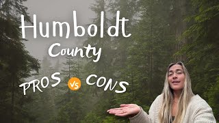 Pros and Cons of Living in Humboldt County [upl. by Nive340]