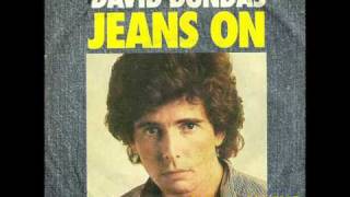 David Dundas  Jeans on [upl. by Enirehtacyram]