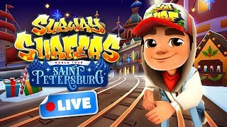 🔴 Subway Surfers World Tour 2017  Saint Petersburg Gameplay Livestream [upl. by Walrath]