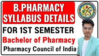 BPharmacy 1st Semester  Syllabus amp Subjects  important Chapters  Bachelor of Pharmacy [upl. by Tenrag]