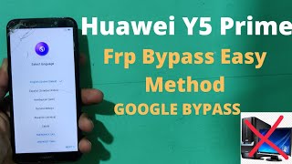 Huawei Y5 Prime Frp Bypass 2022 Easy Method Just In 2 Minutes  DRALX2 Google Bypass [upl. by Annaoi]