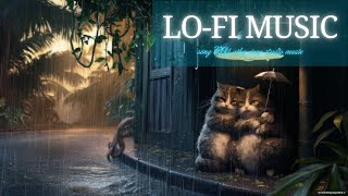 《癒しのLOFIMusic日常に溶け込む至福のBGM 》Vol21雨の中の猫たちの夜の物語  癒しと落ち着かせのLofi 音楽でリラックス amp 作業用BGM、集中力向上、睡眠導入、ASMR [upl. by Eikcin102]