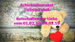 Schicksal Liebesorakel vom 0102 bis 08022019  Liebesbotschaft für Februar [upl. by Dyke528]